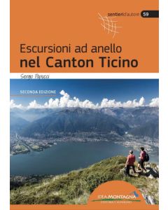 Escursioni ad anello nel Canton Ticino