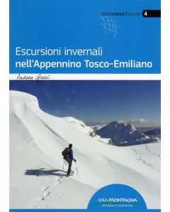 Escursioni invernali nell'Appennino Tosco-Emiliano