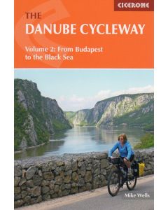 The Danube Cycleway vol.2 - From Budapest to the Black Sea