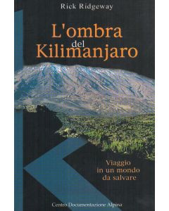 L’ombra del Kilimanjaro