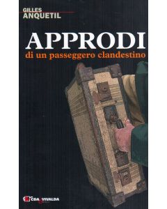 Approdi di un passeggero clandestino