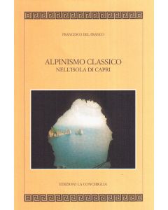 Alpinismo classico nell’Isola di Capri