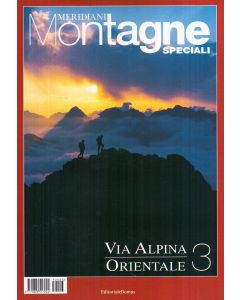 Meridiani Le Grandi Vie n° 5 - Via Alpina Orientale 3