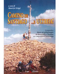 Camino de Santiago… e Ultreia!