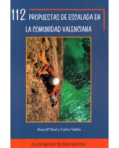 112 propuestas de escalada en la Comunidad Valenciana