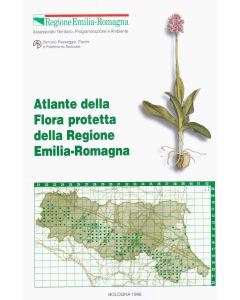 Atlante della flora protetta dell'Emilia Romagna