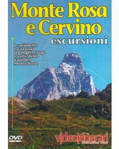 Monte Rosa e Cervino escursioni