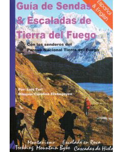 Guia de sendas & Escalades de Tierra del Fuego