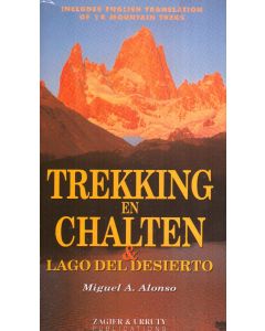 Trekking en Chalten & Lago del Desierto