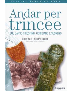 Andar per trincee