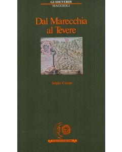 Dal Marecchia al Tevere