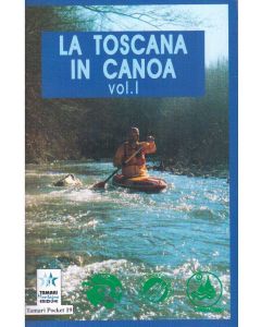 La Toscana in canoa