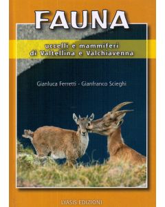 Fauna, uccelli e mammiferi di Valtellina e Valchiavenna