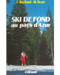 Ski de fond au pays d’Azur