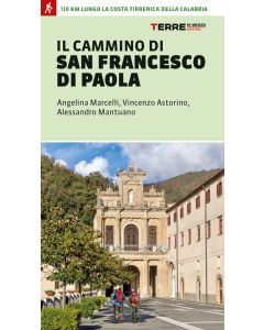 Il Cammino di San Francesco di Paola