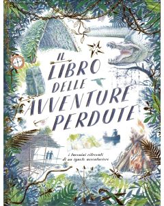 Il libro delle avventure perdute