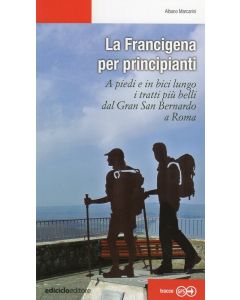 La Francigena per principianti