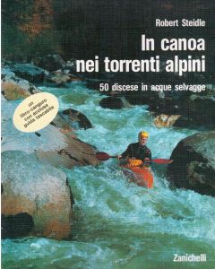 In canoa nei torrenti alpini