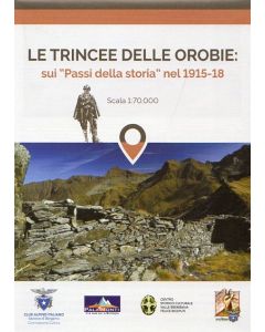 Le trincee delle Orobie 1:70.000