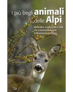 I più begli animali delle Alpi