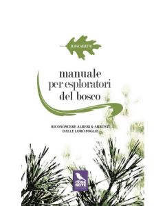 Manuale per esploratori del bosco