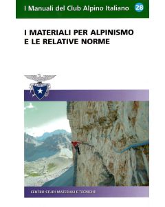 I materiali per alpinismo e le relative norme