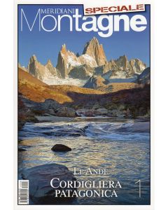 Meridiani Le Grandi Vie n° 9 - Le Ande 1 - Cordigliera Patagonica