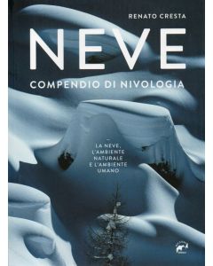 Neve - Compendio di nivologia