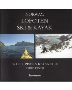 Norway: Lofoten ski & Kayak - INGLESE