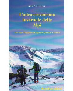 L'attraversamento invernale delle Alpi