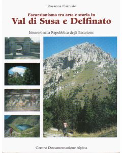 Escursionismo tra arte e storia in Val di Susa e Delfinato