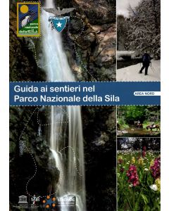 Guida ai sentieri nel Parco Nazionale della Sila - AREA NORD