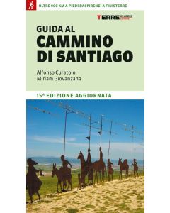 Guida al Cammino di Santiago de Compostela