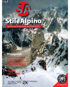 Stile Alpino n°019 - Spirito e Avventura nell’Alpinismo