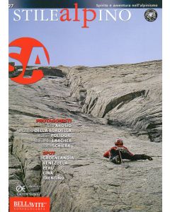 Stile Alpino n°27 - Spirito e Avventura nell’Alpinismo