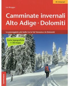 Camminate invernali Alto Adige Dolomiti