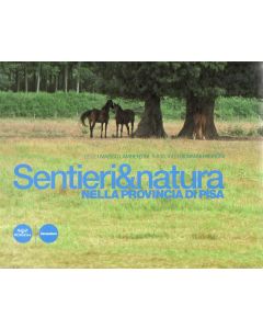 Sentieri & natura nella provincia di Pisa