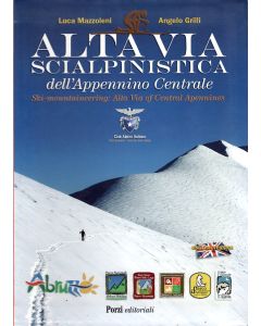 Alta Via scialpinistica dell'Appennino Centrale COPIA ROVINATA