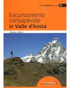 Escursionismo consapevole in Valle d'Aosta