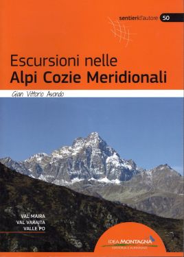 Escursioni nelle Alpi Cozie Meridionali