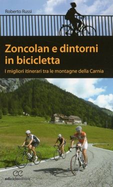 Zoncolan e dintorni in bicicletta