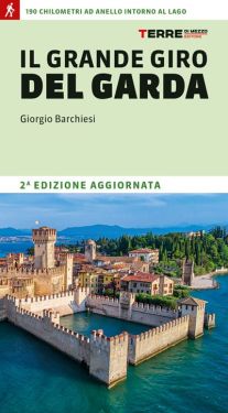 Il Grande giro del Garda