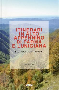 Itinerari in Alto Appennino di Parma e Lunigiana