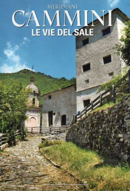 Meridiani Cammini n°17 - Le Vie del Sale