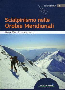 Scialpinismo nelle Orobie Meridionali