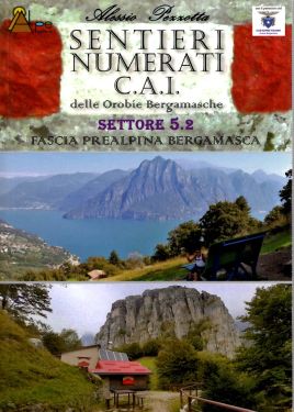 Sentieri numerati CAI delle Orobie bergamasche - Settore 5.2 - Prealpi Bergamasche