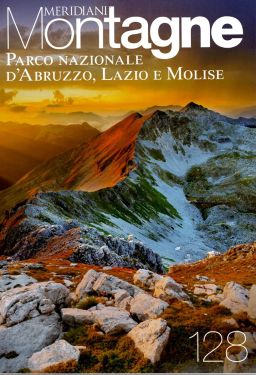 Meridiani Montagne n°128 - Parco Nazionale d'Abruzzo, Lazio e Molise