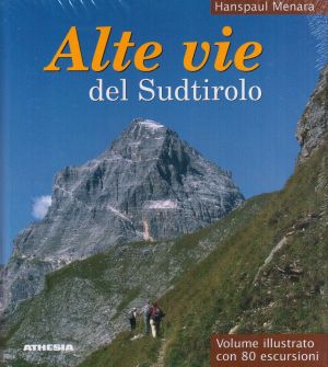 Alte vie del Sudtirolo