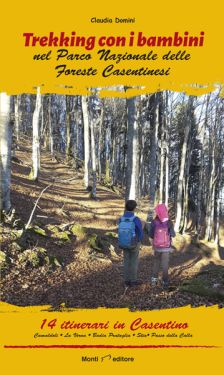 Trekking con i bambini nel Parco Nazionale delle Foreste Casentinesi - Toscana