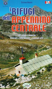 I rifugi dell'Appennino Centrale